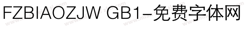 FZBIAOZJW GB1字体转换